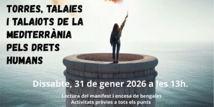Encesa de Torres, Talaies i Talaiots, luces por los derechos humanos