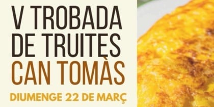 Trobada de Truites en Can Tomàs