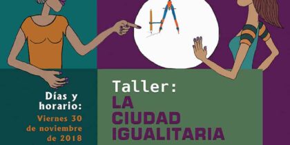 La Escuela de Igualdad de Ibiza te invita al taller "La ciudad igualitaria" en San Antonio