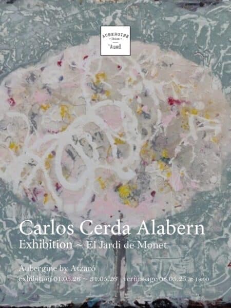 El Jardí de Monet, exposición de Carlos Cerda Alabern en Aubergine by Atzaró