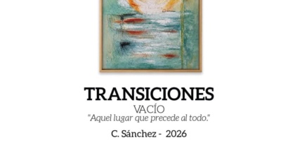‘Transiciones. Vacío’, pinturas de César Sánchez
