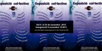 Collective exhibition of AMAE in Can Tixedó Ibiza