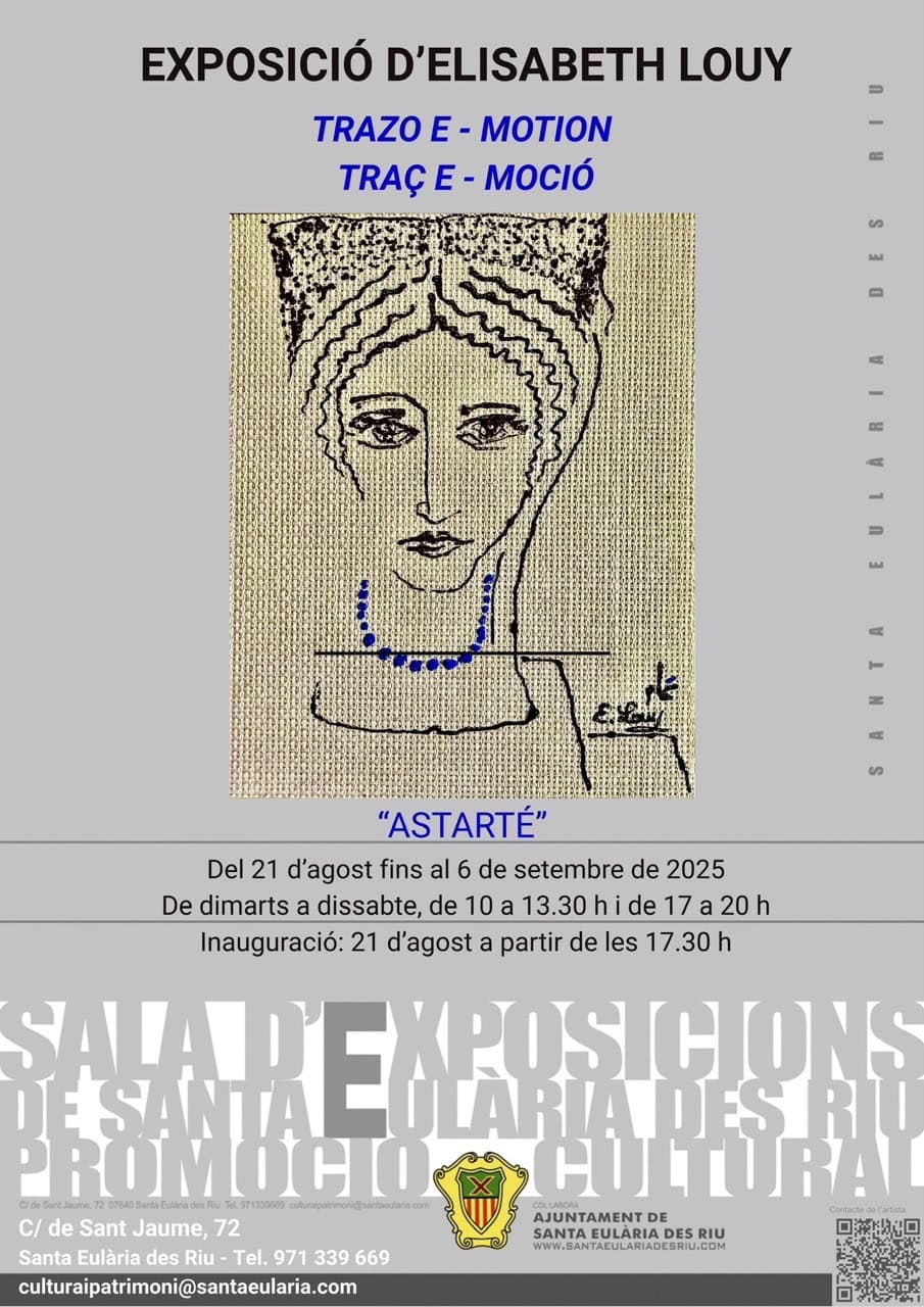 Trazo E‑Motion, exposición de Elisabeth Louy en Santa Eulalia