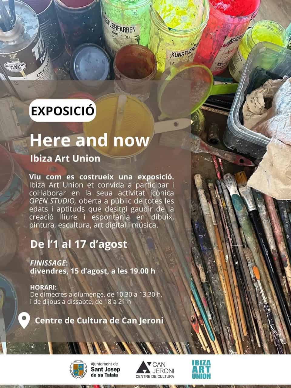 Here and Now, exposición de Ibiza Art Union en Can Jeroni