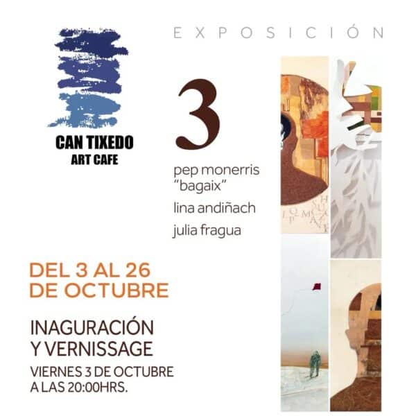 Collages de Pep Monerris, Lina Andiñach y Julia Fragua en Can Tixedó