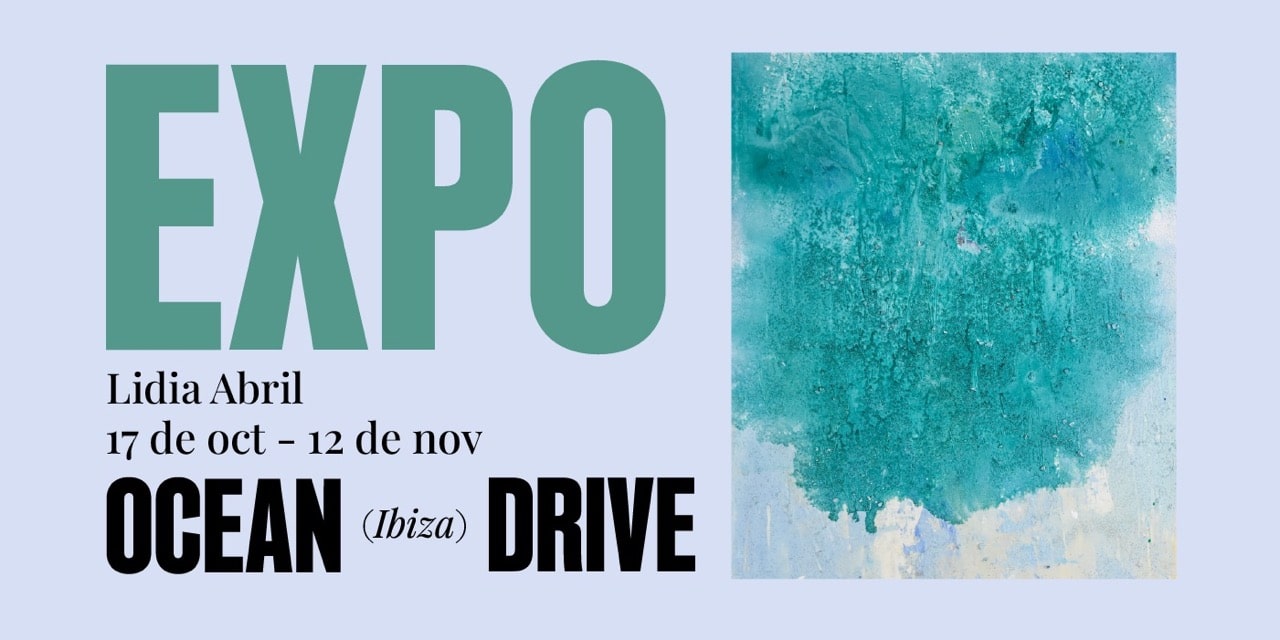 Lidia Abril expone en Ocean Drive Ibiza
