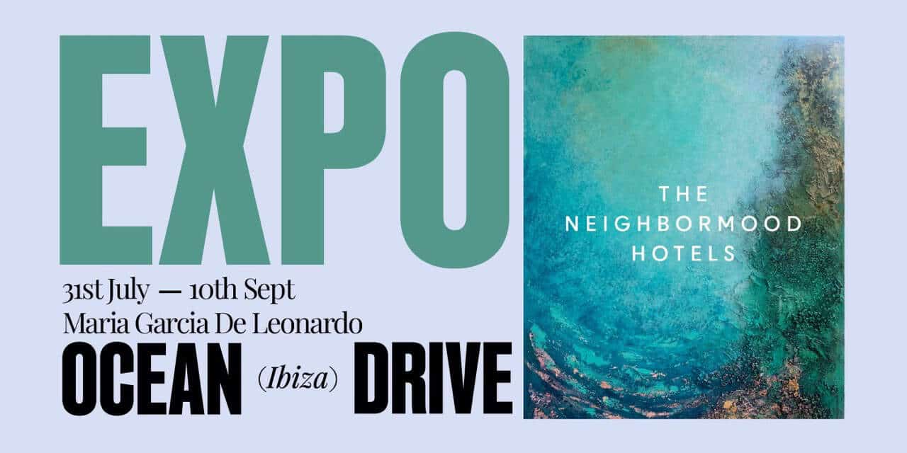Exposición de María García de Leonardo en Ocean Drive Ibiza