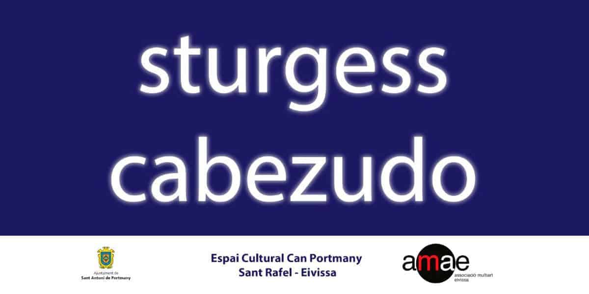 exposicion-sturgess-cabezudo-can-portmany-ibiza-2021-welcometoibiza