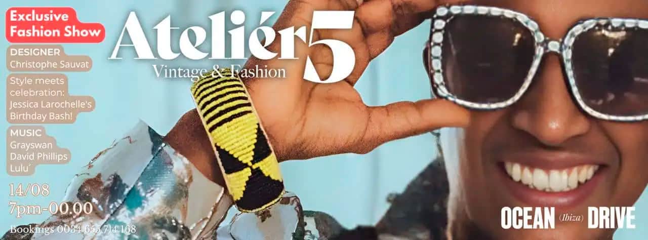 Atelier 5, fashion show en Ocean Drive Ibiza