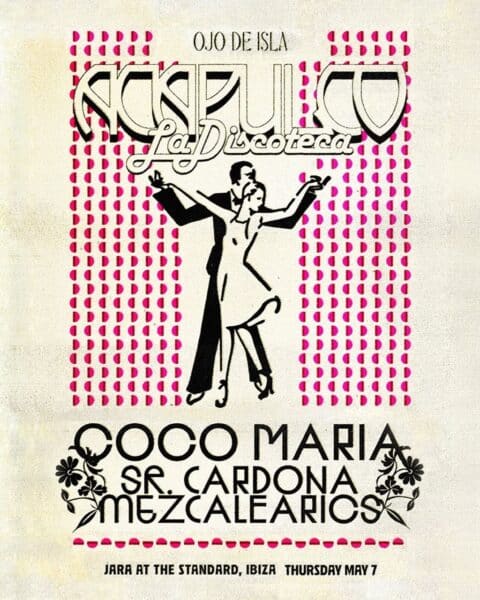 Acapulco La Discoteca, planazo mexicano en The Standard