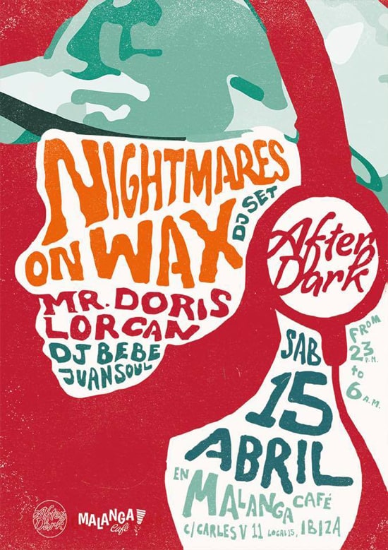 fiesta-after-dark-nightmares-on-wax-malanga-cafe-ibiza-welcometoibiza