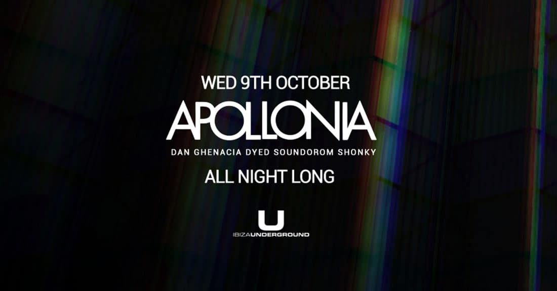 Apollonia All Night Long Underground 2019 Eivissa