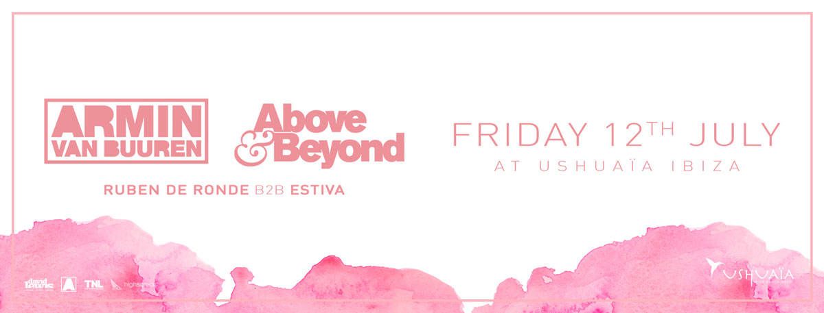 Armin Van Buuren and Above & Beyond Cultural and events agenda Ibiza Ibiza