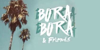 Bora Bora und Freunde