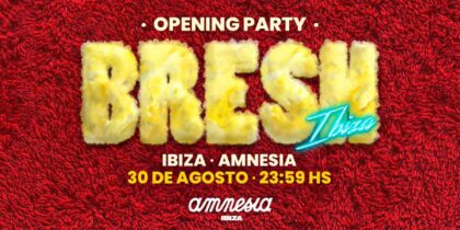 festa-bresh-amnèsia-Eivissa-2022-welcometoibiza