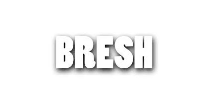 BRESH