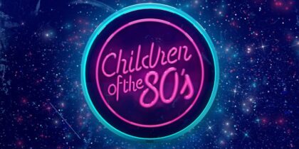 Children of the 80's – 2019