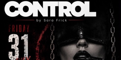 CONTROL by Sara Frick, viernes kink en Viva Bar Ibiza