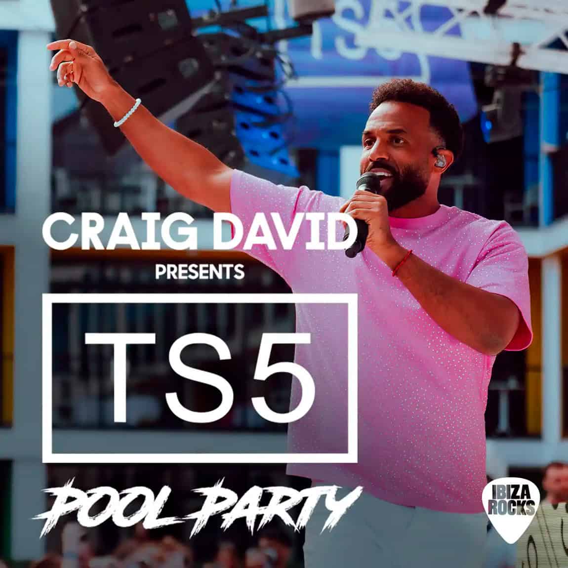 Craig David TS5 Pool Party