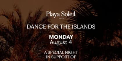 Dance for the Islands by IbizaPreservation en Playa Soleil