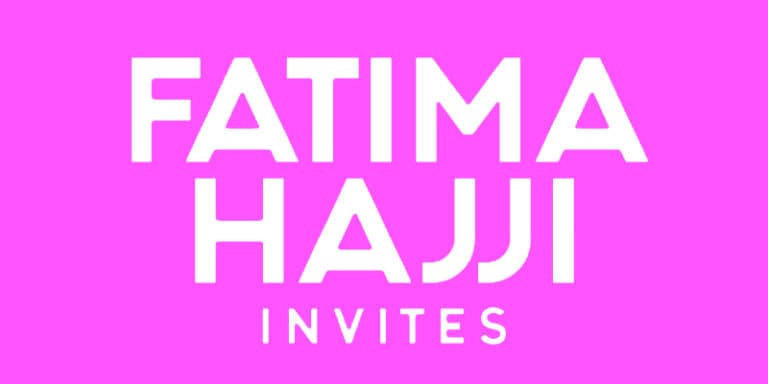 Fatima Haji invites