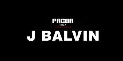 J Balvin a Pacha Eivissa