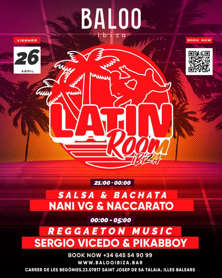 fiesta-latin-room-baloo-ibiza-26-abril-2024-welcometoibiza