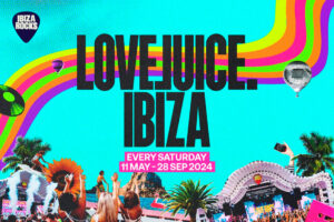 fiesta-love-juice-ibiza-rocks-hotel-2024-welcometoibiza