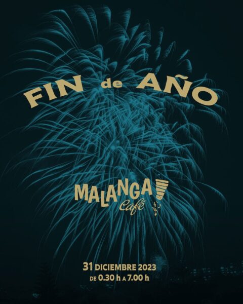 fiesta-nochevieja-malanga-cafe-ibiza-2023-welcometoibiza