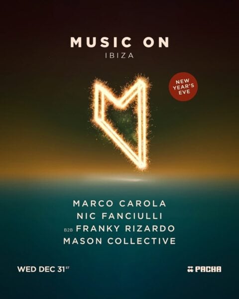Music On New Year’s Eve: El fin de año en Pacha Ibiza