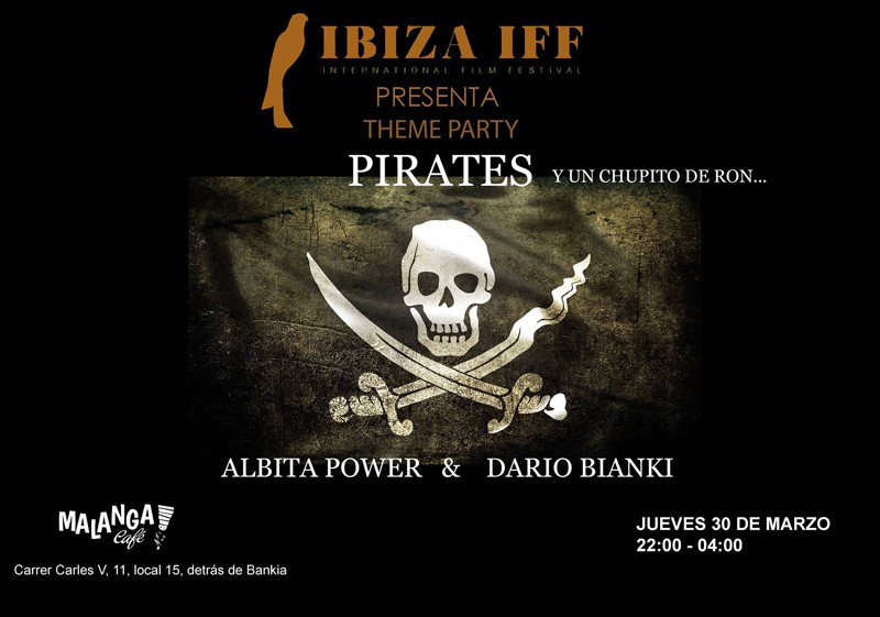fiesta-piratas-ibiza-iff-malanga-cafe-ibiza-welcometoibiza