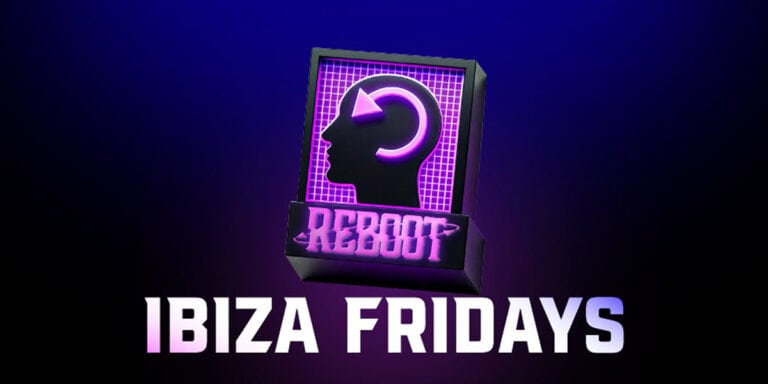 Reboot Ibiza Fridays