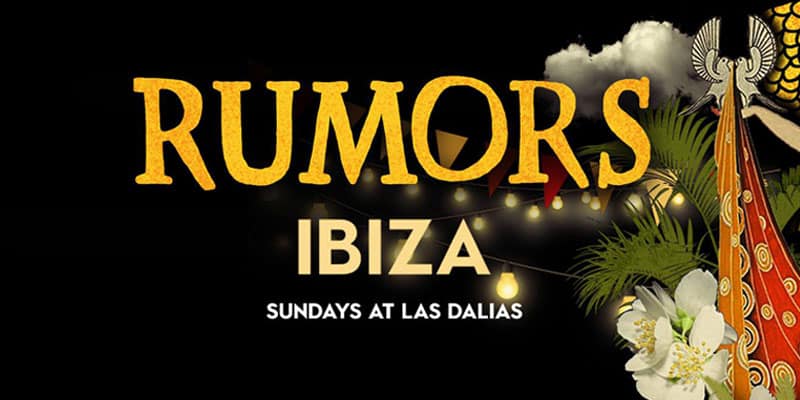 Rumors Las Dalias 2019 Agenda culturale ed eventi Ibiza Ibiza