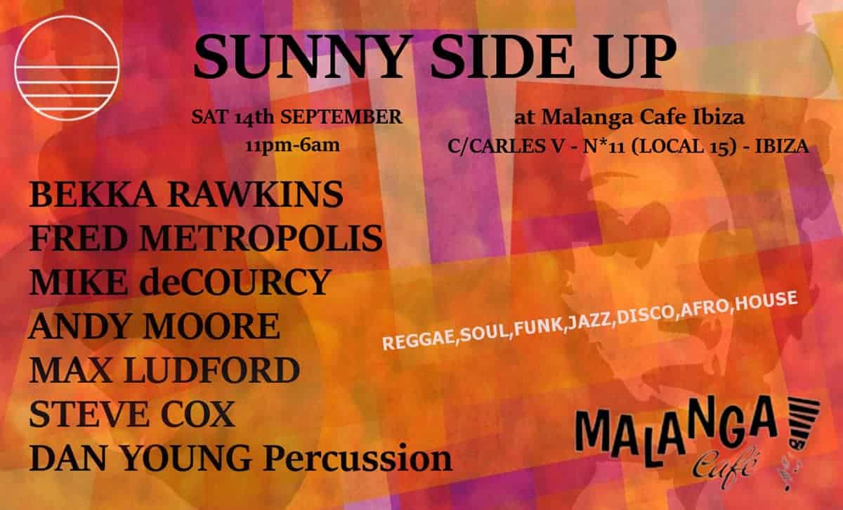 Annual meeting of the Sunny Side Up collective in Malanga Café Ibiza