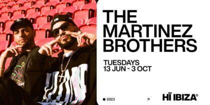 party-the-martinez-brothers-hi-ibiza-2023-welcometoibiza
