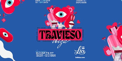 festa-travieso-lio-ibiza-2023-welcometoibiza