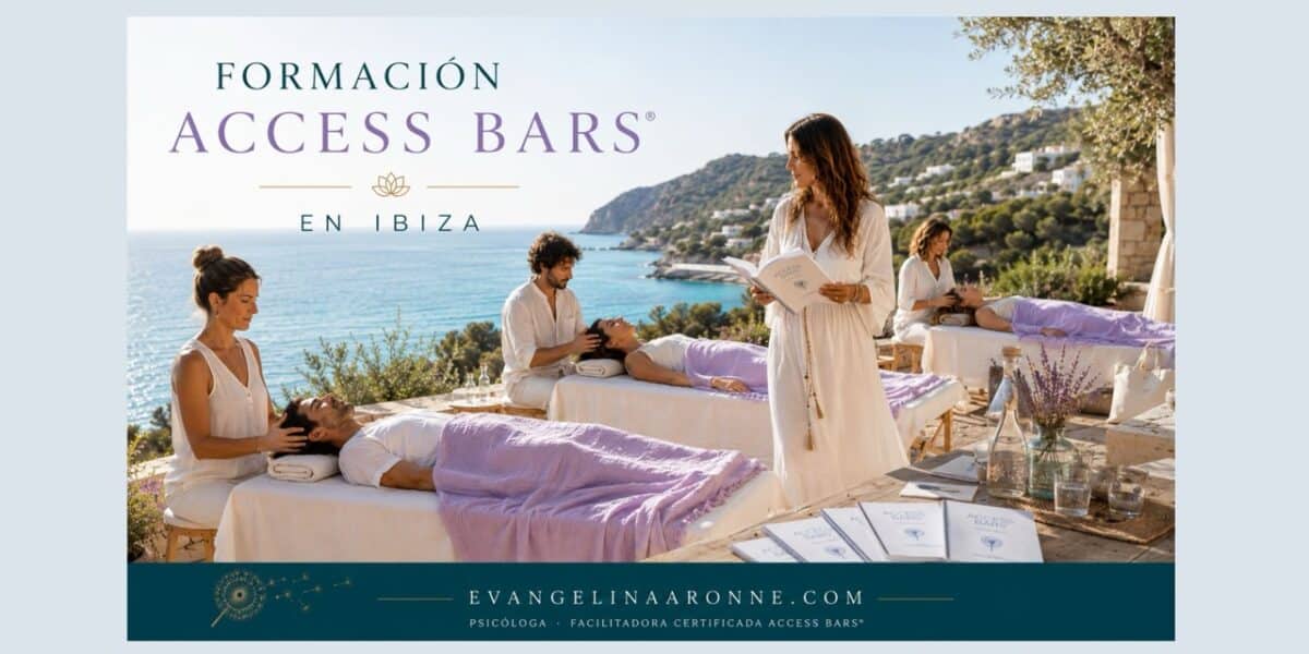 Access Bars® en Ibiza: el lujo de sentirte bien