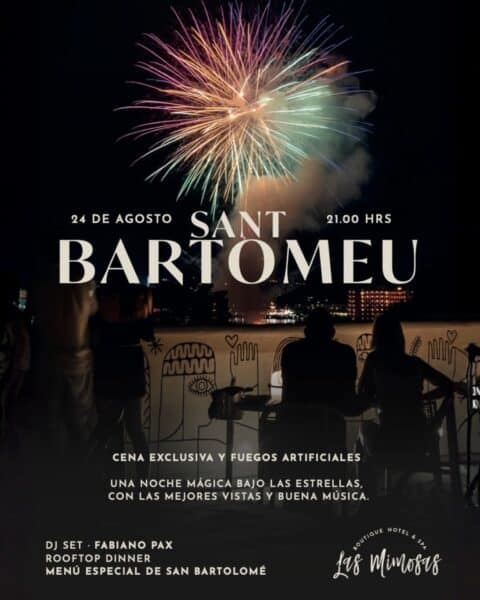 Disfruta de los fuegos artificiales de Sant Bartomeu en Las Mimosas Ibiza