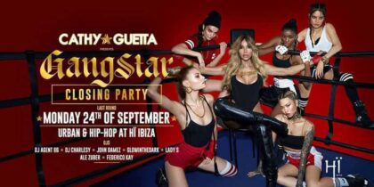 GangStar by Cathy Guetta Closing Party en Hï Ibiza