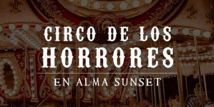 Cirque des horreurs, Halloween à Alma Sunset Ibiza