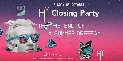 Hi Eivissa Closing Party 2017