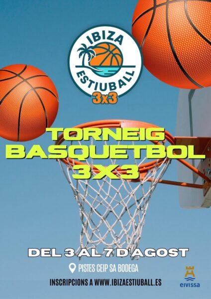 Torneo de Básquet 3x3 Ibiza EstiuBall