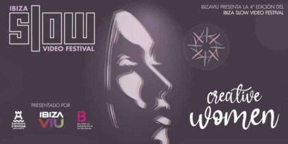 Eivissa-slow-vídeo-festival-2021-welcometoibiza
