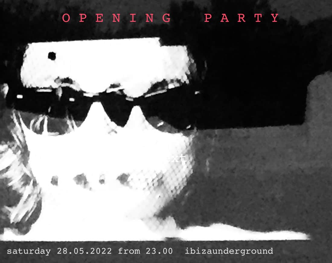ibiza-underground-opening-party-2022-welcometoibiza