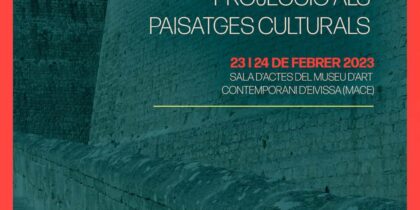 Conferentie over cultuurlandschappen op MACE Ibiza