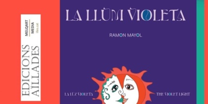 La Luz Violeta, de Ramon Mayol se presenta en BiBo Park