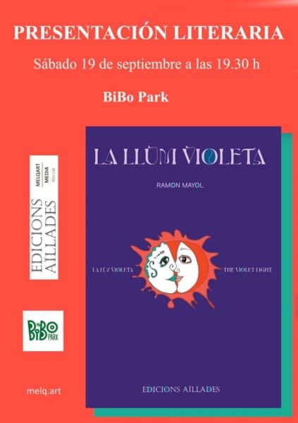 La Luz Violeta, de Ramon Mayol se presenta en BiBo Park