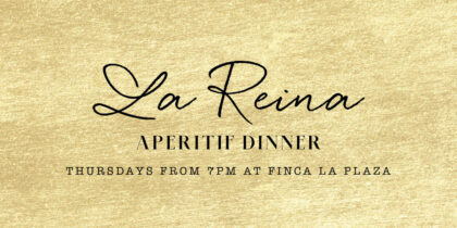 La Reina: Dinner with music and atmosphere every week at Finca La Plaza