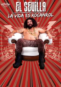 La vida es rocanrol, con El Sevilla