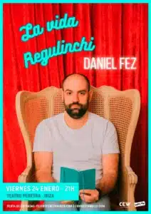 La vida regulinchi, con Daniel Fez